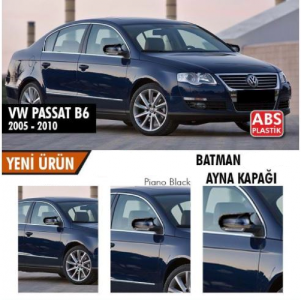 Vw Passat B6 2005-2010 Batman Yarasa Ayna Kapağı Piano Black ABS Plastik ürün görseli 1