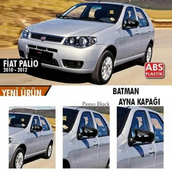 Fiat Palio 2010-2012 Batman Yarasa Ayna Kapağı Piano Black ABS Plastik ürün görseli 1