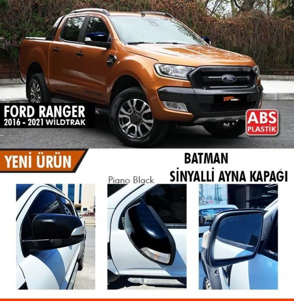 Ford Ranger T6 2016-2021 Sinyalli Batman Yarasa Ayna Kapağı Piano Black ABS Plastik ürün görseli 1