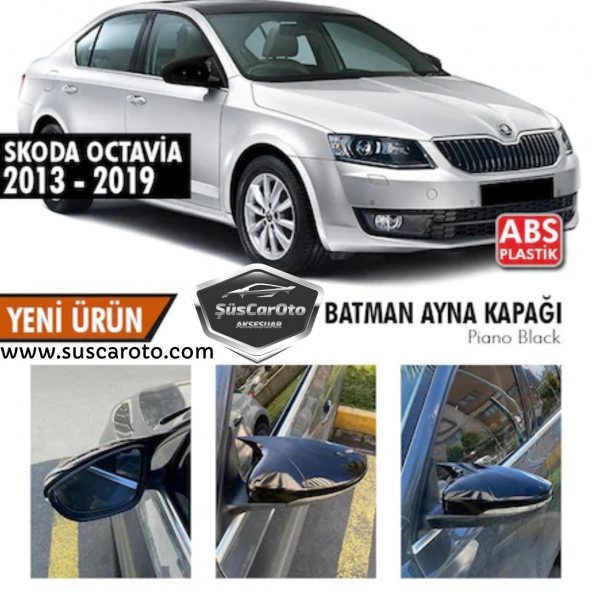 Skoda Octavia 2013-2020 Batman Yarasa Ayna Kapağı Piano Black ABS Plastik ürün görseli 1