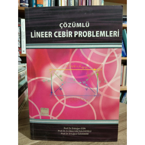 Çözümlü Lineer Cebir Problemleri .. H. HİLMİ HACISALİHOĞLU ürün görseli 1