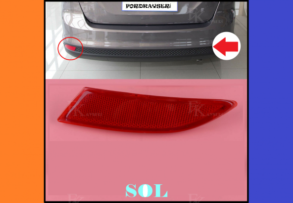 Focus Arka Reflektör Kedi Gözü (Lens) Sol 2011-2017 ürün görseli 1