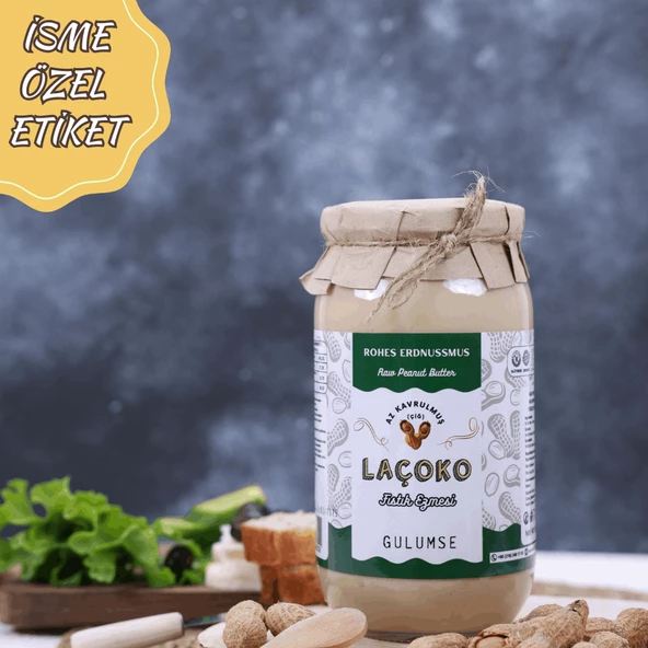 LAÇOKO 1Kg İsme Özel Şekersiz,Saf,Katkısız,Glutensiz,Vegan,Doğal Az Kavrulmuş(Çiğ) Fıstık Ezmesi ürün görseli 1