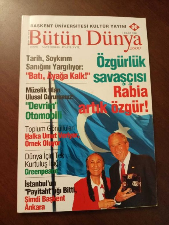 BÜTÜN DÜNYA Sayı: 2008/10 *  EKİM 2008  / TARİH, SOYKIRIM SANIĞINI YARGILIYOR: BATI AYAĞA KALK! * ÖZGÜRLÜK SAVAŞÇISI RABİA ARTIK ÖZGÜR! ürün görseli 1