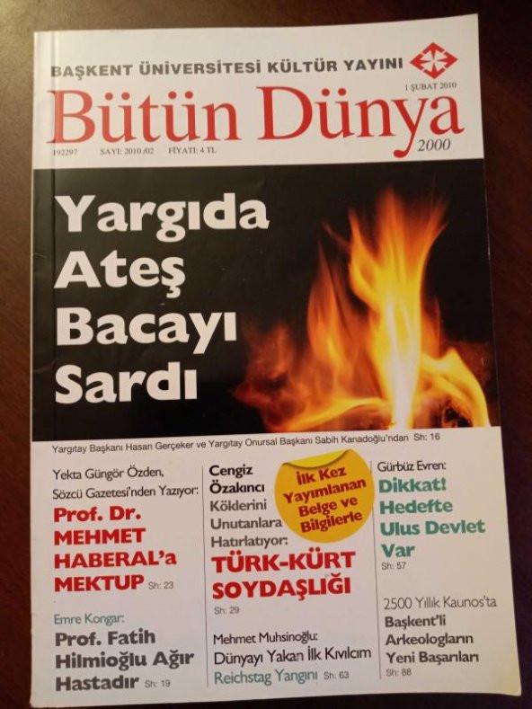 BÜTÜN DÜNYA Sayı: 2010/02 *  ŞUBAT  2010 /   YARGIDA ATEŞ BACAYI SARDI  *  TÜRK-KÜRT SOYDAŞLIĞI  * 2500 Yıllık Kaunos'ta  Başkent'li Arkeologların Yeni Başarıları ürün görseli 1