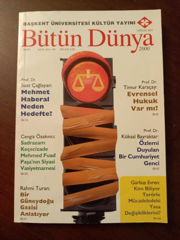 BÜTÜN DÜNYA Sayı: 2011/09 *  EYLÜL 2011 / Cengiz Özakıncı: SADRAZAM KEÇECİZADE MEHMED FUAD PAŞA'NIN SİYASİ VASİYETNAMESİ ürün görseli 1