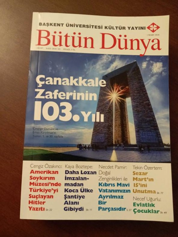 BÜTÜN DÜNYA Sayı: 2018/03 * MART 2018 / Cengiz Özakıncı: AMERİKAN SOYKIRIM MÜZESİ'NDE TÜRKİYE'YİSUÇLAYAN HİTLER YAZITI ürün görseli 1
