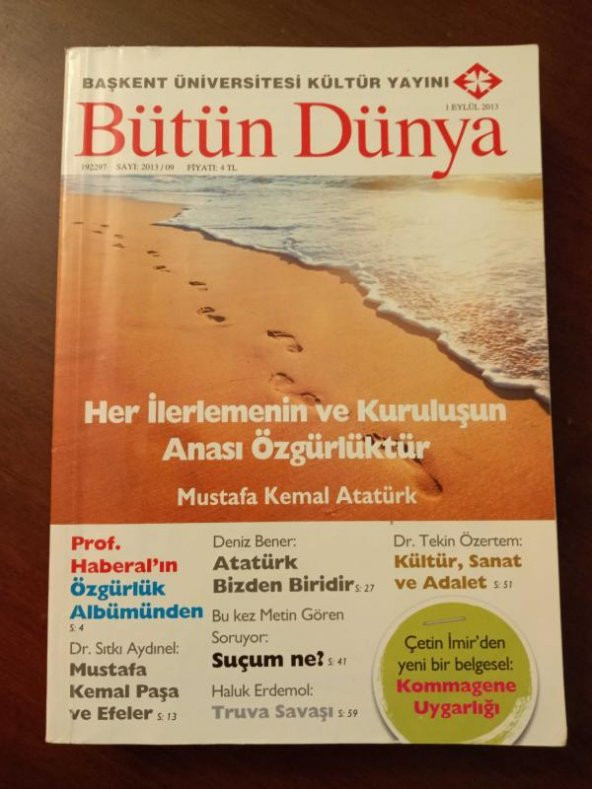 BÜTÜN DÜNYA Sayı: 2013/09 * EYLÜL  2013 / MUSTAFA KEMAL PAŞA ve  EFELER  *  Çetin İmer'den yeni bir belgesel: KOMMAGENE  UYGARLIĞI ürün görseli 1