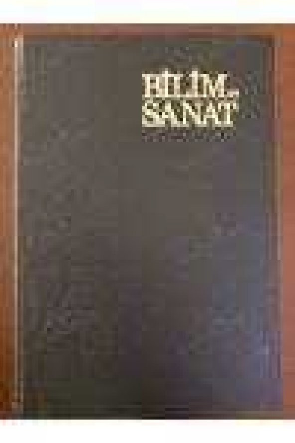 BİLİM ve SANAT  Aylık Kültür Dergisi   *  Cilt: 2  -   1982   ( 13'den 24. Sayıya Kadar Sıralı ) ürün görseli 1