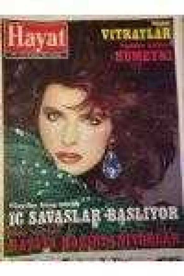 HAYAT HAFTALIK MECMUA    Sayı: 51 *  19  ARALIK  1983   TÜM EKLERİ İÇLERİNDEDİR /Yaşayan Ünlüler; HUMEYNİ * Petrol  İÇ SAVAŞLAR BAŞLIYOR ürün görseli 1