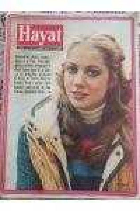 HAYAT HAFTALIK MECMUA    Sayı * 11 *  11  Mart 1976  TÜM EKLERİ İÇLERİNDEDİR /  Kapak: ITIR ESEN  *  İSTANBUL' un ÖKSÜZ KULESİ; BEYAZIT KULESİ ürün görseli 1
