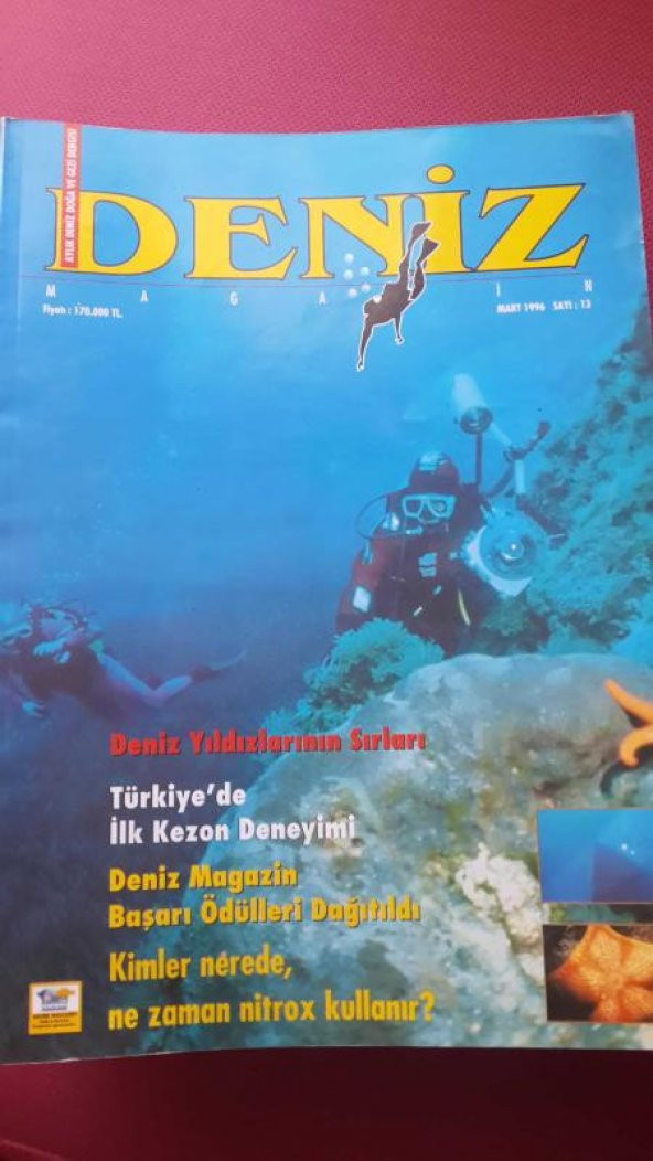 DENİZ Magazin Aylık Deniz, Doğa ve Gezi Dergisi * Sayı: 13 *  MART  1996 / DENİZ YILDIZLARININ SIRLARI-TÜRKİYE'DE İLK KEZON DENEYİMİ- MAĞARA DALICILIĞI  II ürün görseli 1