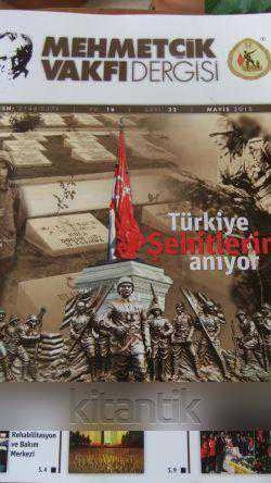MEHMETÇİK  VAKFI  DERGİSİ  Yıl: 16  Sayı: 32  Mayıs 2015 ürün görseli 1