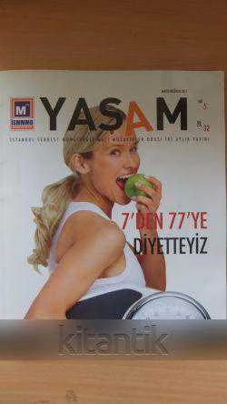 YAŞAM   *  Mayıs/ Haziran  2011 * Sayı: 32  * Yıl: 5 ürün görseli 1
