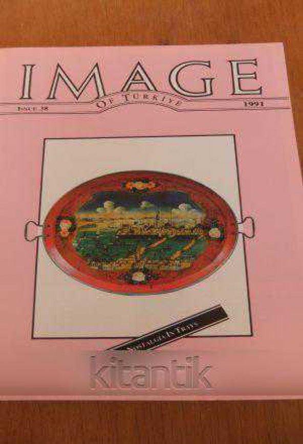 IMAGE  OF TÜRKİYE  * ISSUE  38 *  1991  /   NOSTALGIA IN TRAYS ürün görseli 1