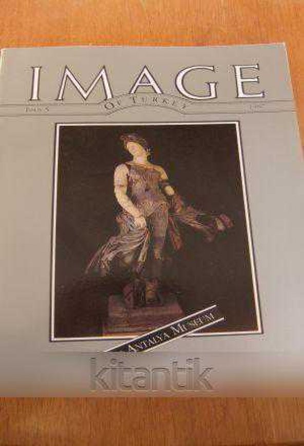 IMAGE  OF TÜRKİYE  * ISSUE  5 *  1987  /  THE ANTALYA MUSEUM ürün görseli 1