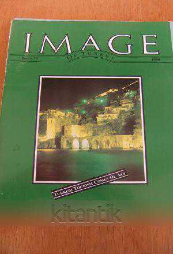 IMAGE  OF TÜRKİYE  * ISSUE  33 *  1990  /   TURKISH TOURISM COMES OF AGE ürün görseli 1