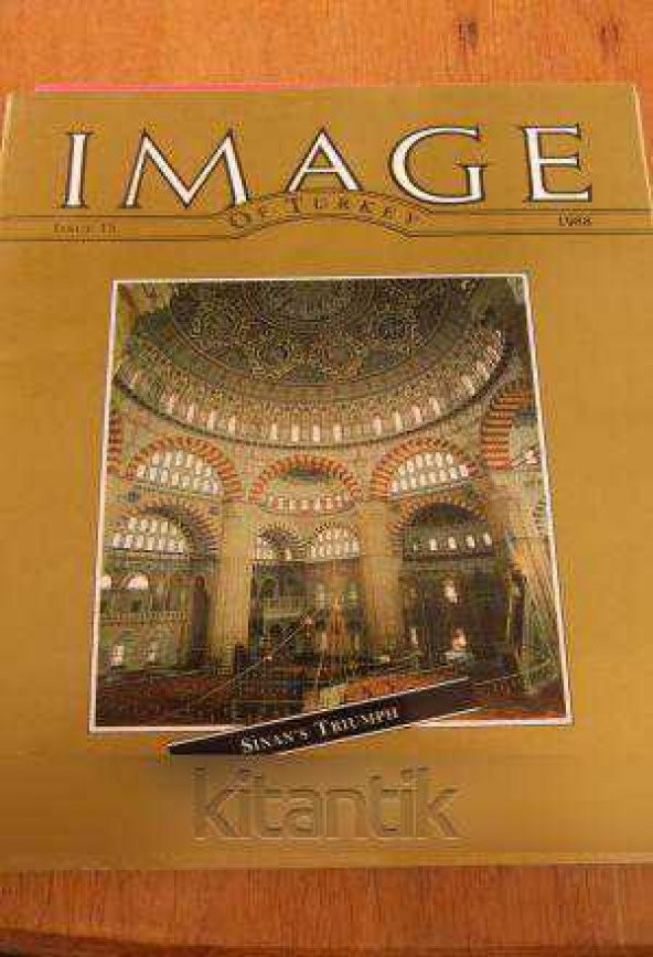 IMAGE  OF TÜRKİYE  * ISSUE  15  *  1988  /    SİNAN'S TRIUMPH ürün görseli 1