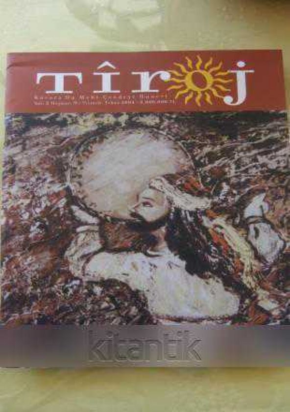 TİROJ - Kovara Du Mehî Çandeyî Hunerî * Sayı: 9 /  Tirmeh-Tebax 2004 ürün görseli 1
