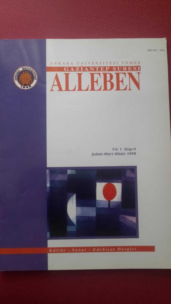 ALLEBEN Kültür - Sanat- Edebiyat Dergisi * Yıl:1   Sayı: 4 * Şubat-Mart-Nisan 1998 ürün görseli 1