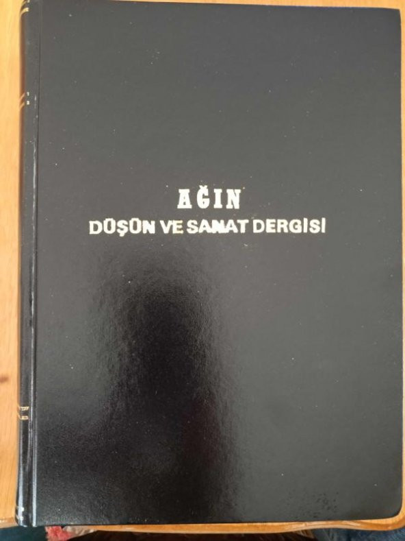 AĞIN Düşün ve Sanat Dergisi * Ayda bir yayınlanır. EYLÜL  1991 SAYI:1'den BAŞLAYARAK SIRALI OLARAK  ARALIK 1993 SAYI: 28  DAHİL ürün görseli 1