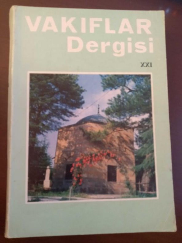 VAKIFLAR DERGİSİ Sayı: XXI ürün görseli 1