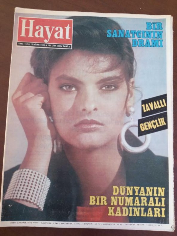 HAYAT HAFTALIK MECMUA   Sayı: 15   *  15  NİSAN  1985   *  TÜM EKLERİ İÇLERİNDEDİR / Milli Meclis'e doğru - 3 -  İNGİLİZ SİYASETİ * ZAVALLI GENÇLİK ürün görseli 1
