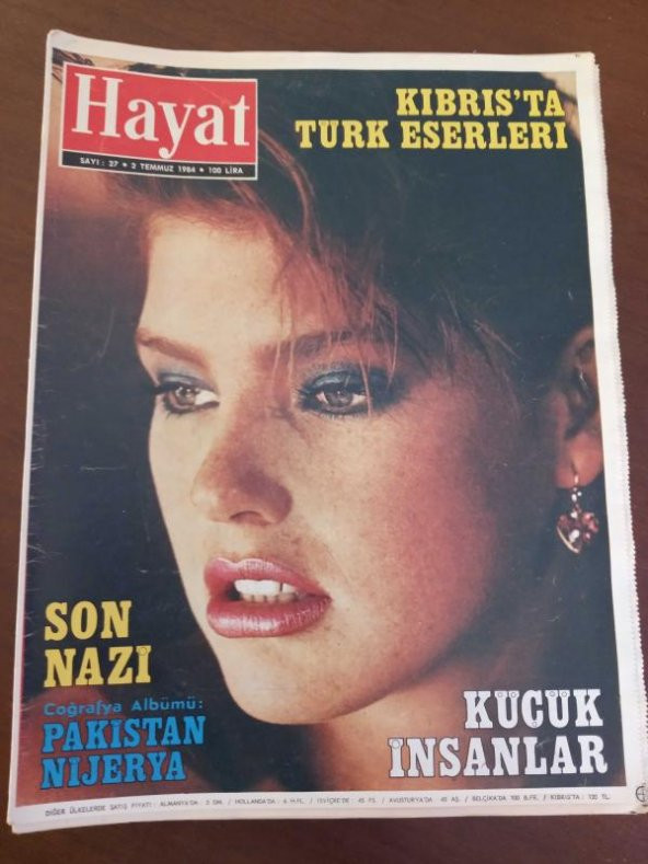 HAYAT HAFTALIK MECMUA *Sayı: 27 * 2 Temmuz 1984  * TÜM EKLERİ İÇİNDEDİR / KIBRIS'TA TÜRK ESERLERİ * SON NAZİ * Coğrafya Albümü: PAKİSTAN-NİJERYA ürün görseli 1