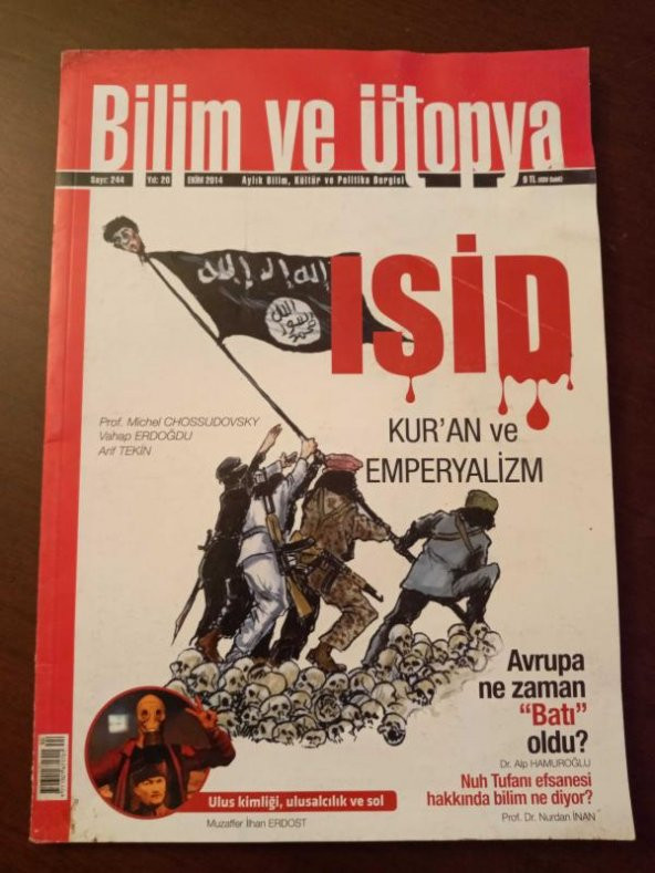 BİLİM ve ÜTOPYA  Aylık Bilim,Kültür ve Politika Dergisi  Sayı:244 * Ekim  2014 / IŞID KUR' AN ve EMPERYALİZM *  NUH TUFANI EFSANESİ HAKKINDA BİLİM NE DİYOR? ürün görseli 1