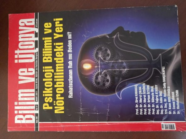 BİLİM ve ÜTOPYA  Aylık Bilim,Kültür ve Politika Dergisi  Sayı:201 * Mart   2011 /  Psikoloji Bilimi ve Nörobilimdeki Yeri ürün görseli 1