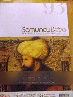 SOMUNCU BABA  - AYLIK İLİM-KÜLTÜR VE EDEBİYAT DERGİSİ  YIL:15  SAYI:93 TEMMUZ 2008 ürün görseli 1