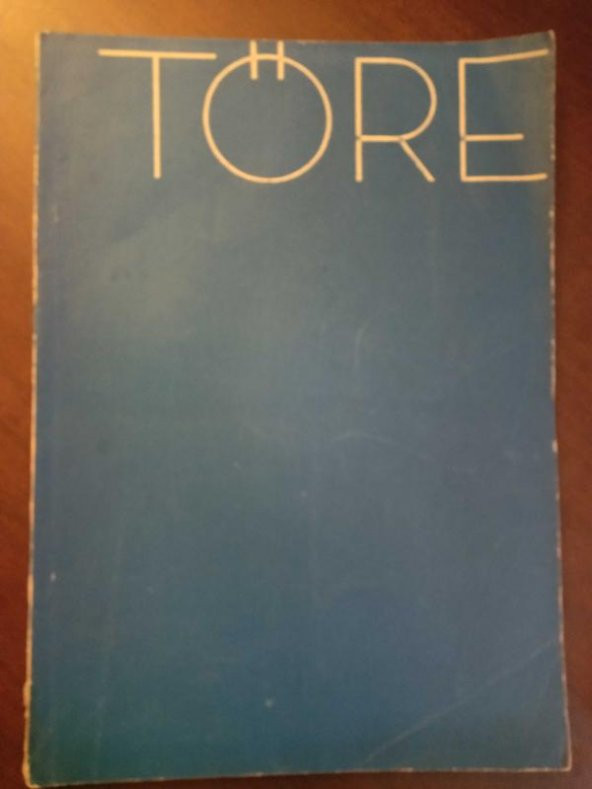 TÖRE Aylık Fikir ve Sanat Dergisi   *  Sayı: 29 - 30  * EKİM - KASIM 1973 ürün görseli 1