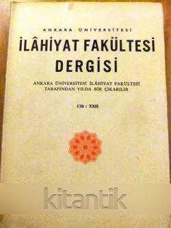 ANKARA ÜNİVERSİTESİ İLAHİYAT FAKÜLTESİ DERGİSİ  CİLT: XXII ürün görseli 1