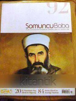 SOMUNCU BABA  - AYLIK İLİM-KÜLTÜR VE EDEBİYAT DERGİSİ  YIL:15  SAYI:92 - HAZİRAN 2008 ürün görseli 1