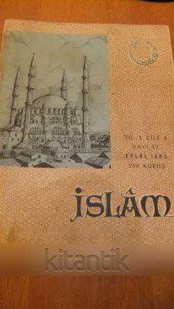 İSLAM AYLIK-DİNİ-İLMİ-SİYASİ MECMUA * Cilt: 8  Sayı:12 /Eylül 1965 ürün görseli 1