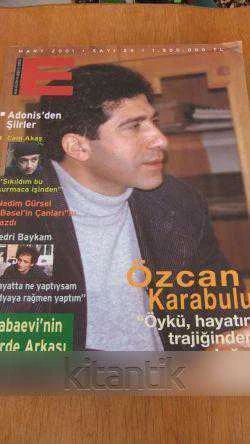 E  Aylık Kültür ve Edebiyat Dergisi  Sayı:24 * Mart  2001 ürün görseli 1