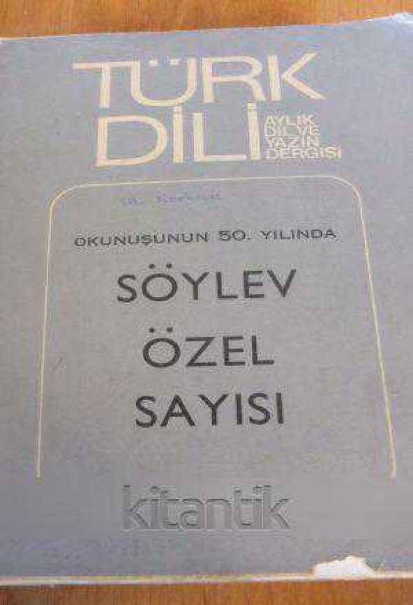 TÜRK DİLİ aylık dil ve edebiyat dergisi - Sayı: 314   /  Kasım  1977  *  SÖYLEV  ÖZEL SAYISI ürün görseli 1