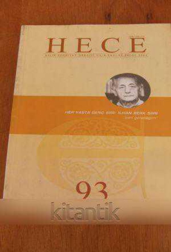HECE Aylık Edebiyat Dergisi Yıl: 8 * Sayı: 93  *  EYLÜL  2004 ürün görseli 1