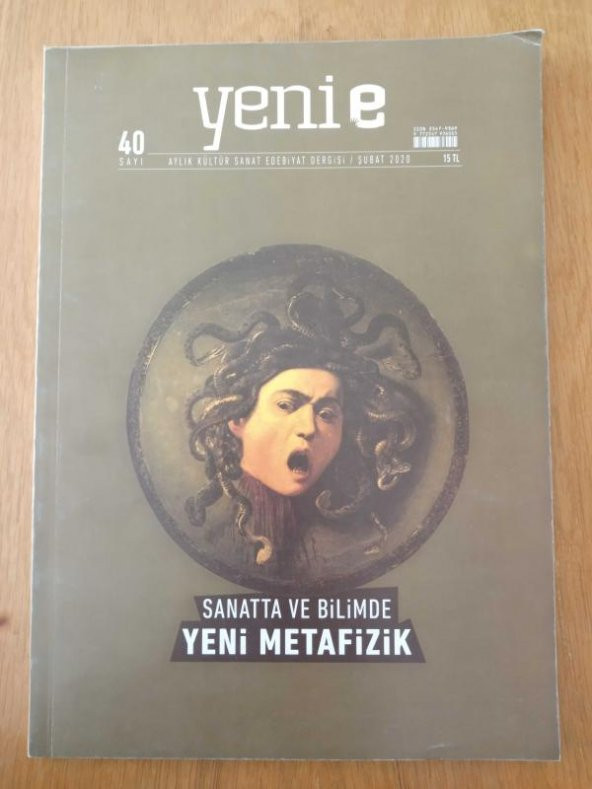 YENİ E AYLIK KÜLTÜR SANAT EDEBİYAT DERGİSİ (SAYI : 40 )  Şubat  2020  /   SANATTA VE BİLİMDE YENİ METAFİZİK ürün görseli 1