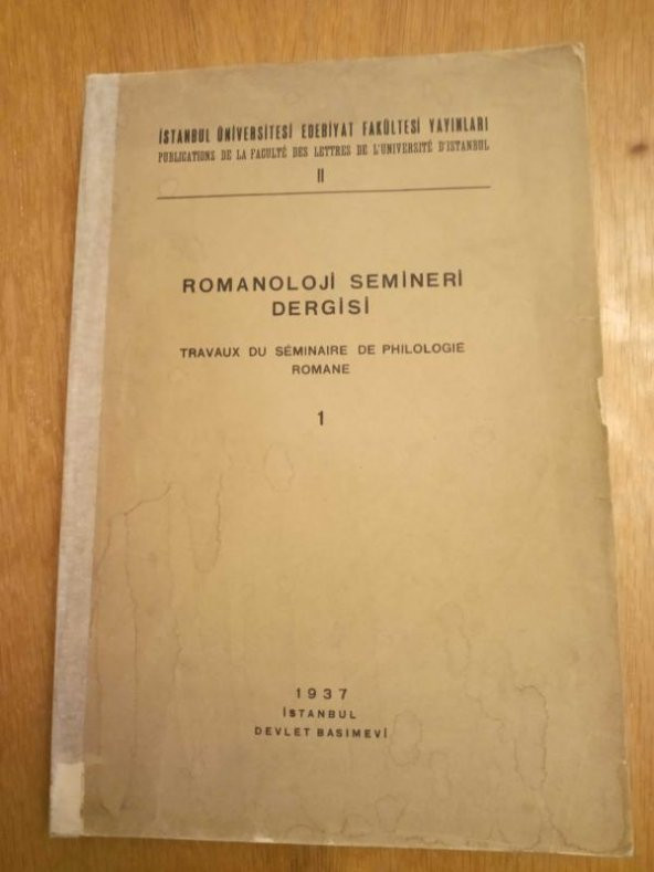 ROMANOLOJİ SEMİNERİ DERGİSİ       Travaux du Seminaire de Philologie Romane   - 1  ( Yazı Heyeti :     Prof. E. Auerbach * Doç. SABAHATTİN EYÜBOĞLU ) ürün görseli 1