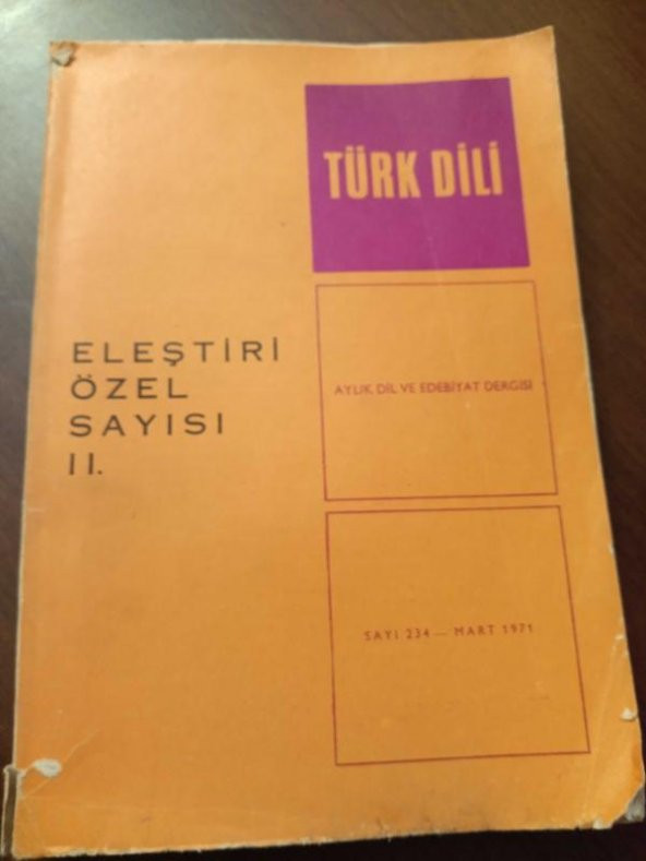 TÜRK DİLİ  Aylık  Dil ve Edebiyat  Dergisi    *  Mart  1971  *   Sayı : 234  / ELEŞTİRİ  ÖZEL SAYISI  II. ürün görseli 1