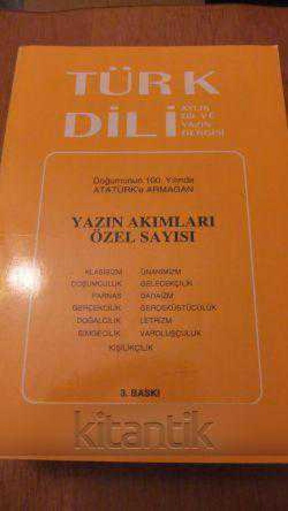 TÜRK DİLİ AYLIK DİL VE YAZIN DERGİSİ *  YAZIN AKIMLARI ÖZEL SAYISI * OCAK 1981 * Sayı: 349 ürün görseli 1