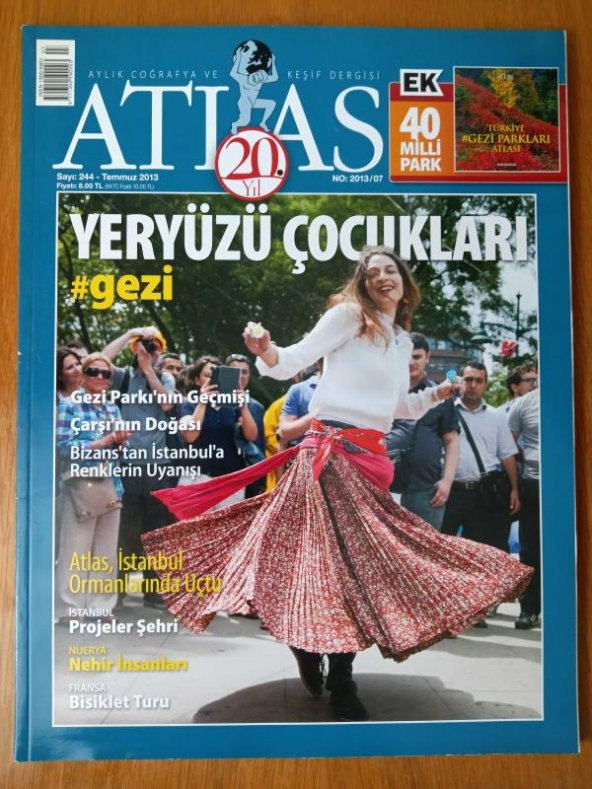 ATLAS  Aylık Coğrafya ve Keşif Dergisi   Temmuz  2013 * Sayı: 244 /  YERYÜZÜ  ÇOCUKLARI # gezi  * GEZİ PARKININ GEÇMİŞİ * Bizans'tan İstanbul'a  Renklerin  Uyanışı ürün görseli 1