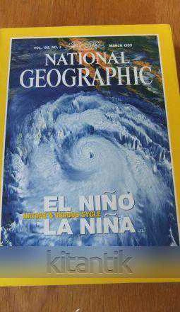 NATIONAL  GEOGRAPHIC  * VOL.195, NO. 3  * MARCH 1999  /  EL NINO  NATURE'S VICIOUS CYCLE  LA NINA ürün görseli 1