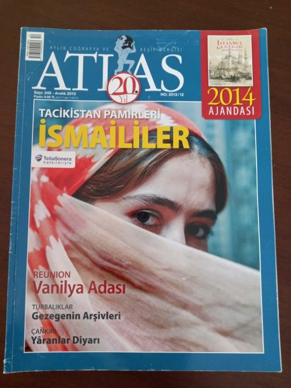 ATLAS  Aylık Coğrafya ve Keşif  Dergisi   * Sayı:  249   *    Aralık    2013  /    Tacikistan  Pamirleri  İSMAİLİLER  *   Reunion  VANİLYA  ADASI  *  Turbalıklar  GEZEGENİN  ARŞİVLERİ  *  Çankırı  YARANLAR  DİYARI ürün görseli 1