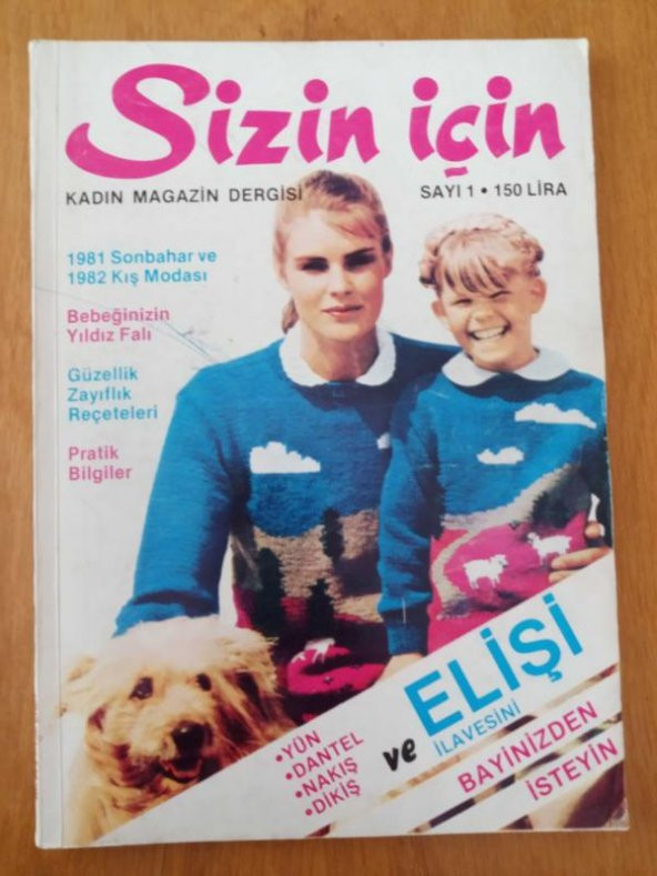SİZİN İÇİN  Kadın Magazin Dergisi  Sayı: 1 * Kasım  1981   /  1981 Sonbahar ve 1982 Kış Modası * Güzellik Zayıflık Reçeteleri *Pratik Bilgiler ürün görseli 1