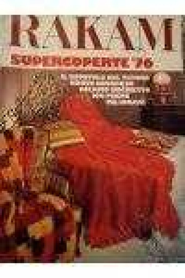 RAKAM Mensile di moda e lavori femmilini  PRATİK EL İŞLERİ  AYLIK İTALYAN KADIN MODA DERGİ * SUPERCOPERTE 1976 / IL GOMITOLO DEL TESORO NUOVO CONCORSO ürün görseli 1