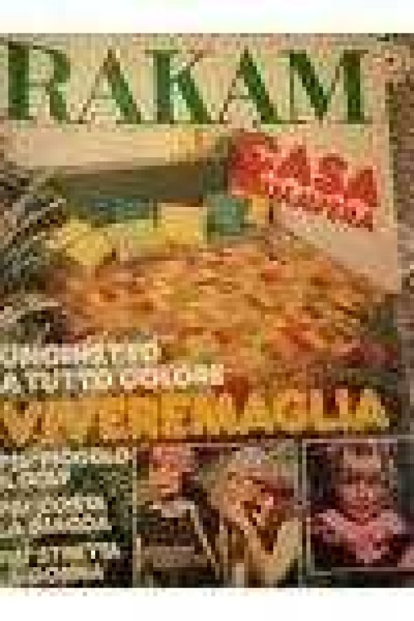 RAKAM Mensile di moda e lavori femmilini  PRATİK EL İŞLERİ  AYLIK İTALYAN KADIN MODA DERGİ *  MARZO 1979 /  CASA PRIMAVERA  *   VIVEREMAGLIA ürün görseli 1