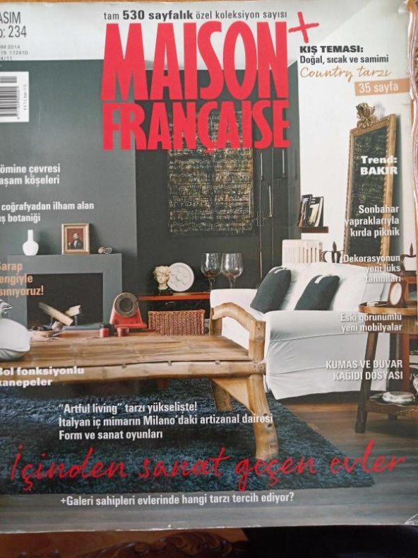 MAISON  FRANÇAISE  * KASIM 2014  *Yıl: 19 * No: 234   /   İÇİNDEN SANAT GEÇEN EVLER * BOL FONKSİYONLU KANEPELER * KUMAŞ VE DUVAR KAĞIDI  DOSYASI ürün görseli 1