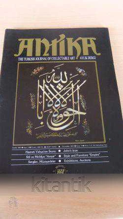ANTİKA  Aylık Dergi *Sayı: 9 * Aralık 1985 * THE TURKISH  JOURNAL OF COLLECTABLE ART ürün görseli 1